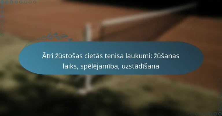 featured-image-atri-zustosas-cietas-tenisa-laukumi-zusanas-laiks-spelejamiba-uzstadisana